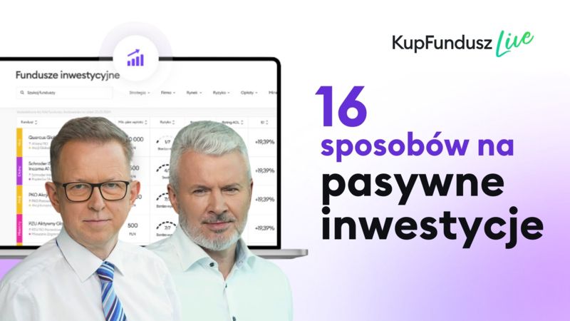 16 sposobów na pasywne inwestycje