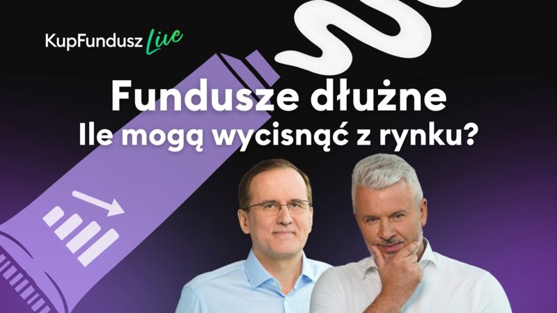 Fundusze dłużne - ile mogą wycisnąć z rynku