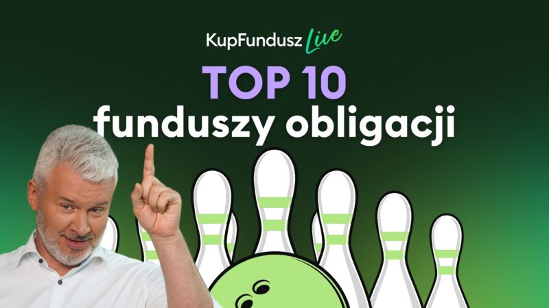 Top 10 funduszy obligacji 2022