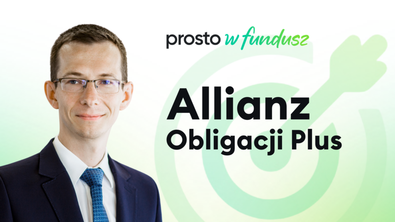 Prosto w fundusz: Allianz Obligacji Plus