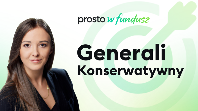 Generali Konserwatywny - prosto w fundusz